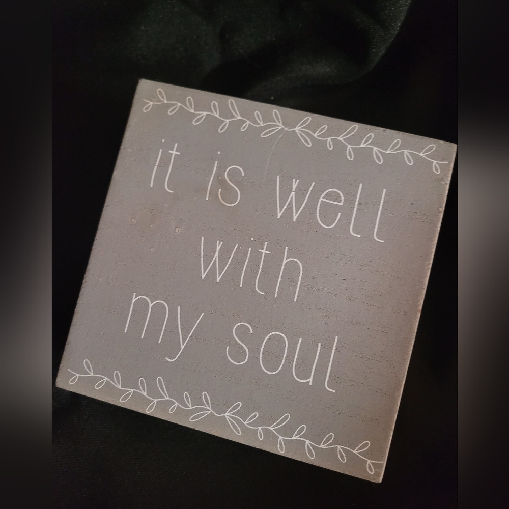 Gray Decorative Sign with Inspirational Quote